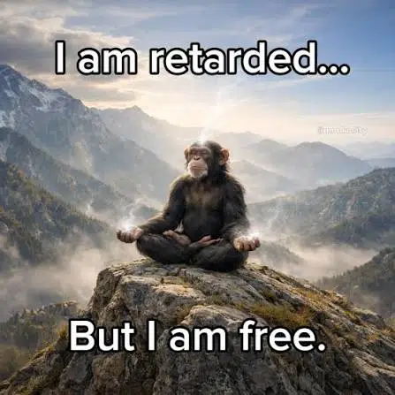 Retarded But Free