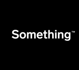 something